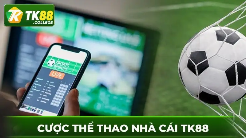 Ca-cuoc-the-thao-dang-cap-tai-nha-cai-TK88