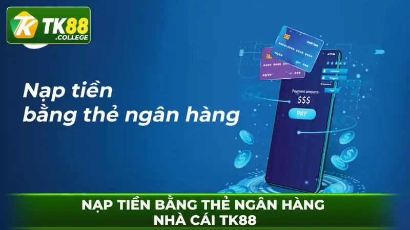 Ap-dung-nap-tien-the-ngan-hang